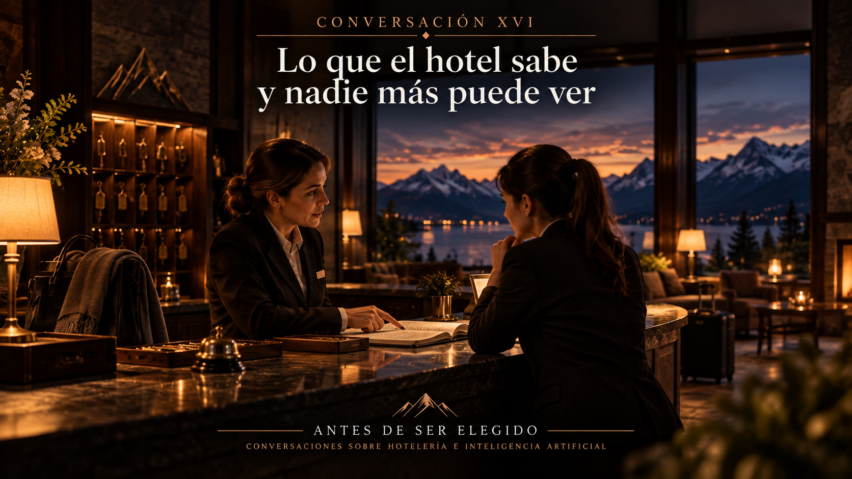 Pieza editorial de la Conversación XVI: Lo que el hotel sabe y nadie más puede ver