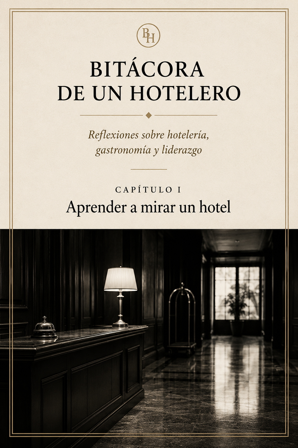 Ilustración del capítulo I: Aprender a mirar un hotel