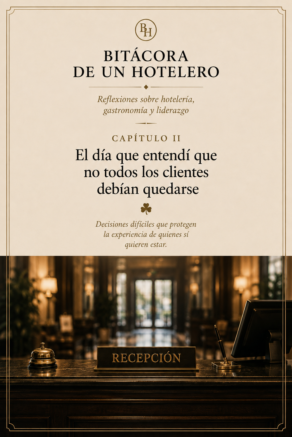 Ilustración del capítulo II: El día que entendí que no todos los clientes debían quedarse