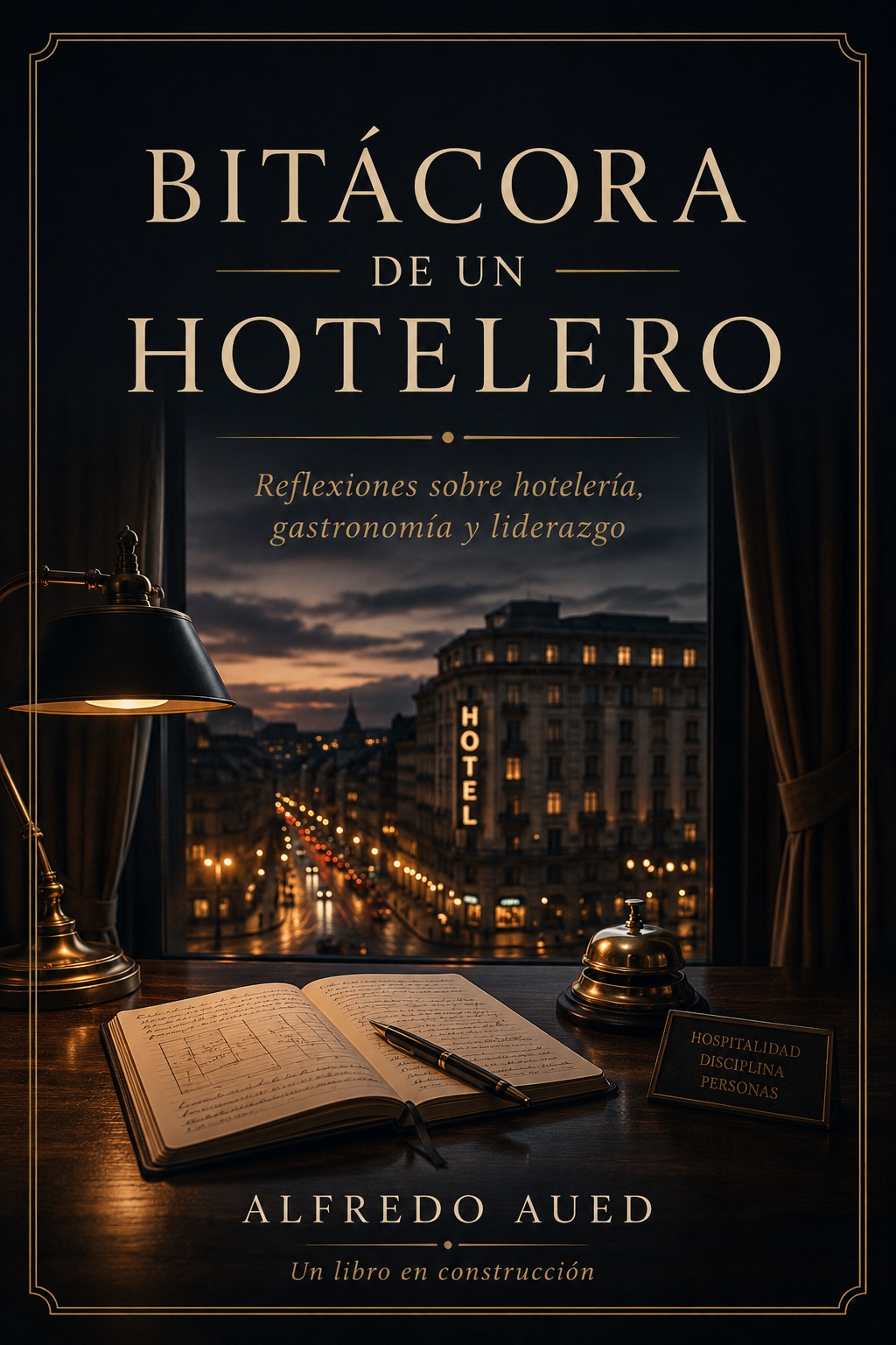 Portada Bitácora de un Hotelero